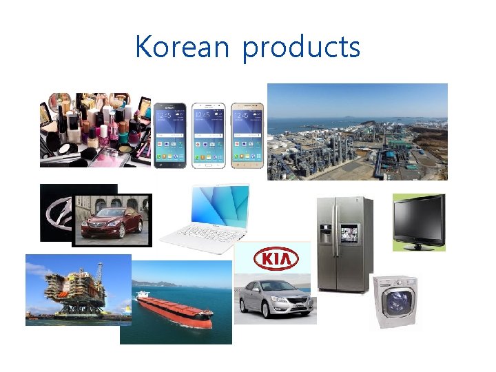 Korean products Korean products