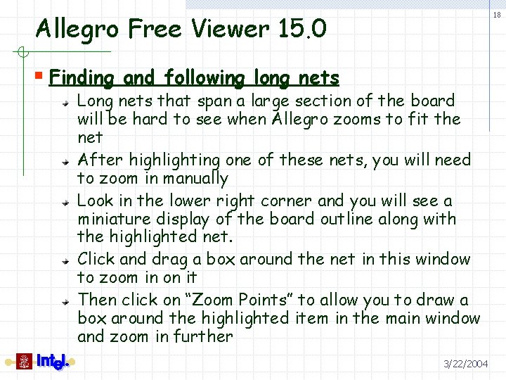 Allegro Free Viewer 15. 0 18 § Finding and following long nets Long nets