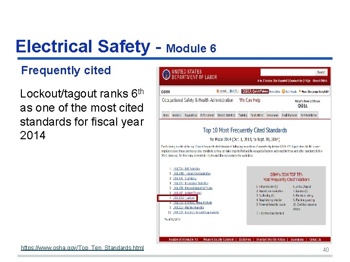 Electrical Safety - Module 6 Frequently cited Lockout/tagout ranks 6 th as one of