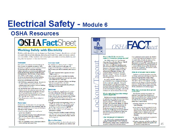 Electrical Safety - Module 6 OSHA Resources 45 Electrical Safety - Module 6 OSHA Resources 45