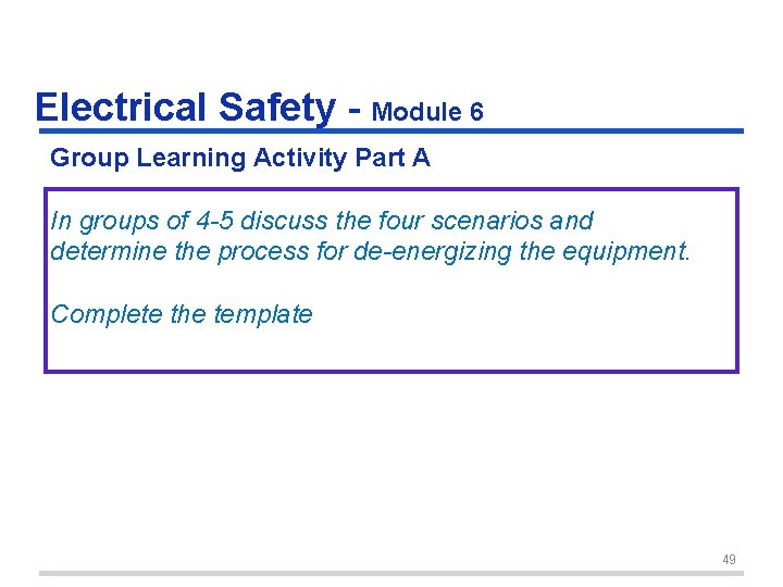 Electrical Safety - Module 6 Group Learning Activity Part A In groups of 4