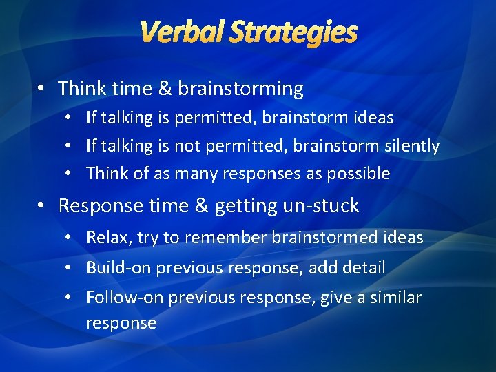 • Think time & brainstorming • If talking is permitted, brainstorm ideas • • Think time & brainstorming • If talking is permitted, brainstorm ideas •