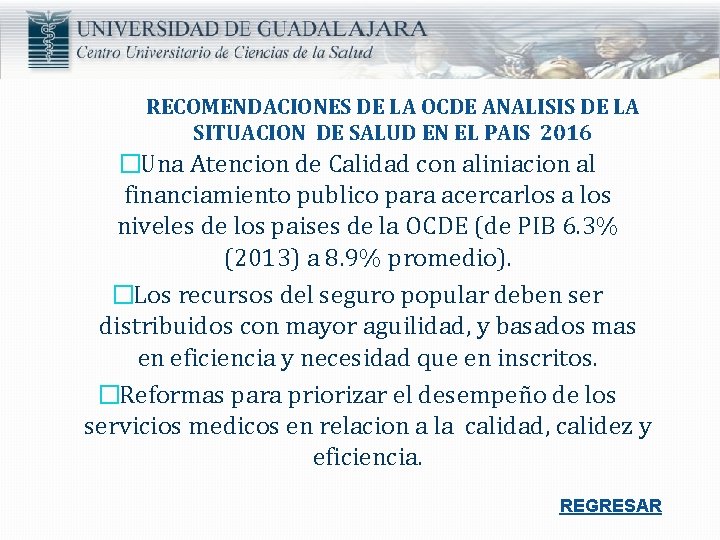 RECOMENDACIONES DE LA OCDE ANALISIS DE LA SITUACION DE SALUD EN EL PAIS 2016