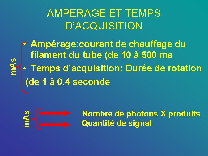  • Ampérage: courant de chauffage du filament du tube (de 10 à 500