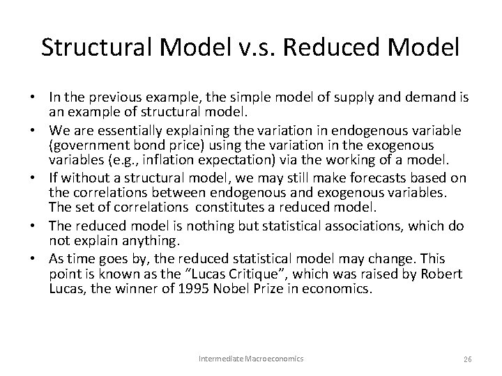Structural Model v. s. Reduced Model • In the previous example, the simple model Structural Model v. s. Reduced Model • In the previous example, the simple model