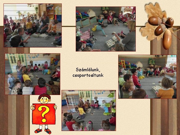 Számlálunk, csoportosítunk 