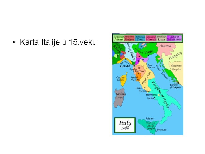  • Karta Italije u 15. veku 