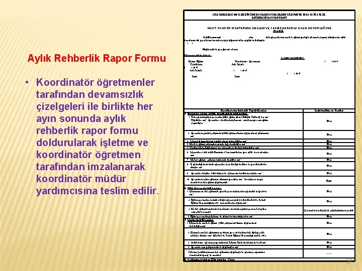 İŞLETMELERDE MESLEK EĞİTİMİ KOORDİNATÖRLERİNİN İŞLETMEYE YAPACAĞI AYLIK REHBERLİK RAPOR FORMU NECİP GÜNGÖR KISAPARMAK MESLEKİ