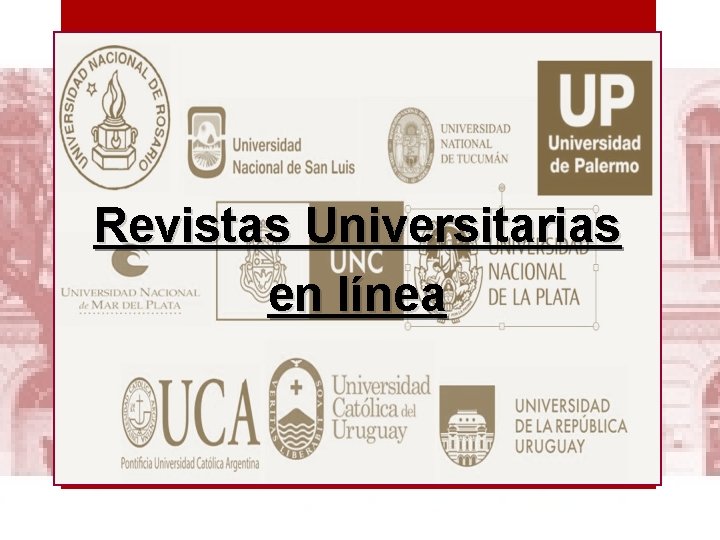 Revistas Universitarias en línea 