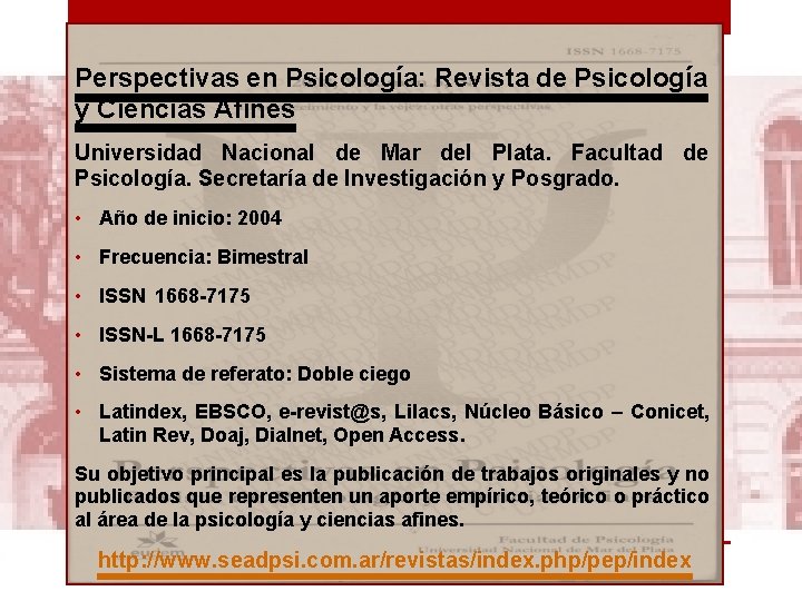 Perspectivas en Psicología: Revista de Psicología y Ciencias Afines Universidad Nacional de Mar del