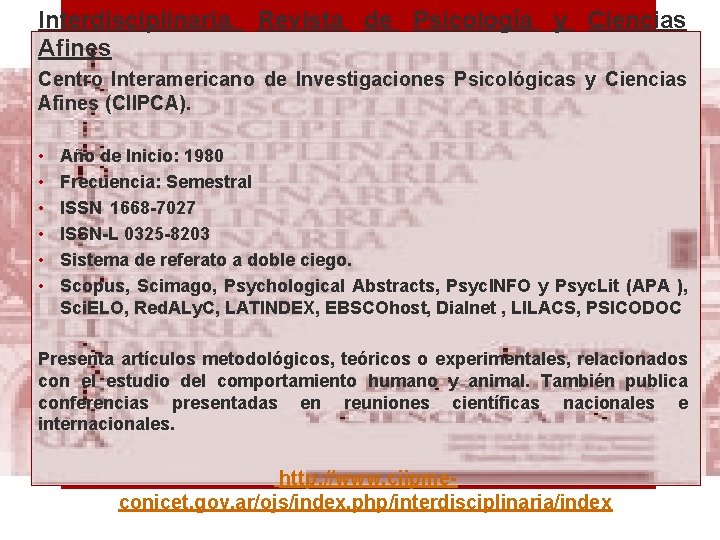 Interdisciplinaria. Revista de Psicología y Ciencias Afines Centro Interamericano de Investigaciones Psicológicas y Ciencias