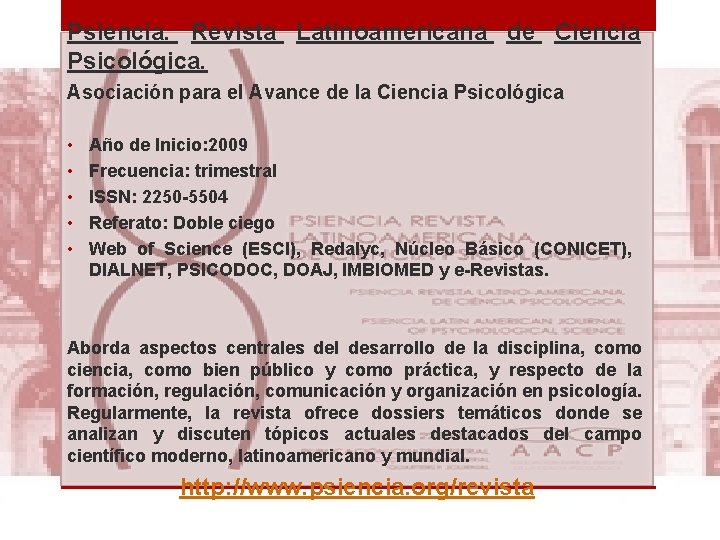 Psiencia. Revista Latinoamericana de Ciencia Psicológica. Asociación para el Avance de la Ciencia Psicológica