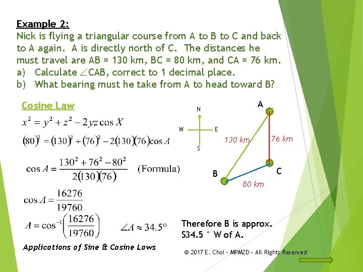 Example 2: Nick is flying a triangular course from A to B to C