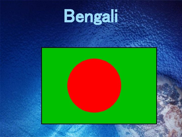 Bengali 