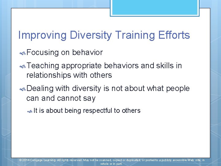 Improving Diversity Training Efforts Focusing on behavior Teaching appropriate behaviors and skills in relationships Improving Diversity Training Efforts Focusing on behavior Teaching appropriate behaviors and skills in relationships
