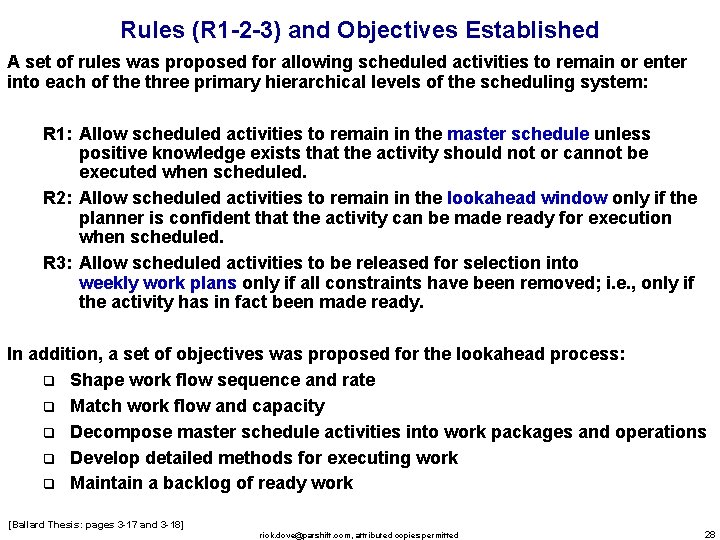 Rules (R 1 -2 -3) and Objectives Established A set of rules was proposed