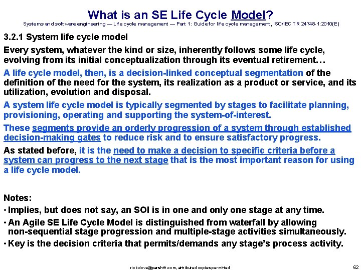 What is an SE Life Cycle Model? Systems and software engineering — Life cycle