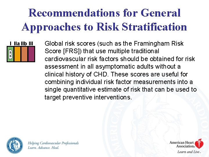 2010 ACCFAHA Guideline for Assessment of Cardiovascular Risk