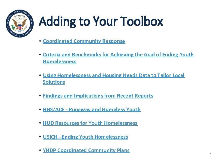 Adding to Your Toolbox • Coordinated Community Response • Criteria and Benchmarks for Achieving