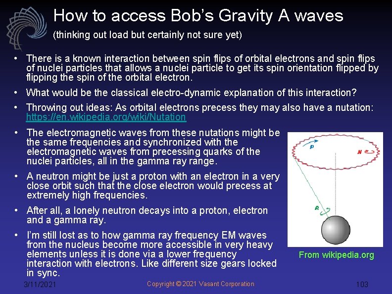 How to access Bob’s Gravity A waves (thinking out load but certainly not sure