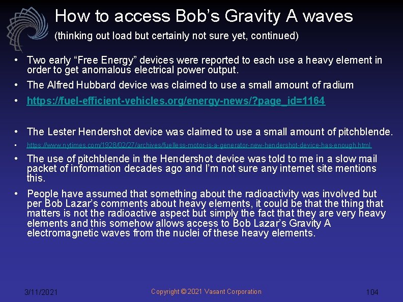 How to access Bob’s Gravity A waves (thinking out load but certainly not sure