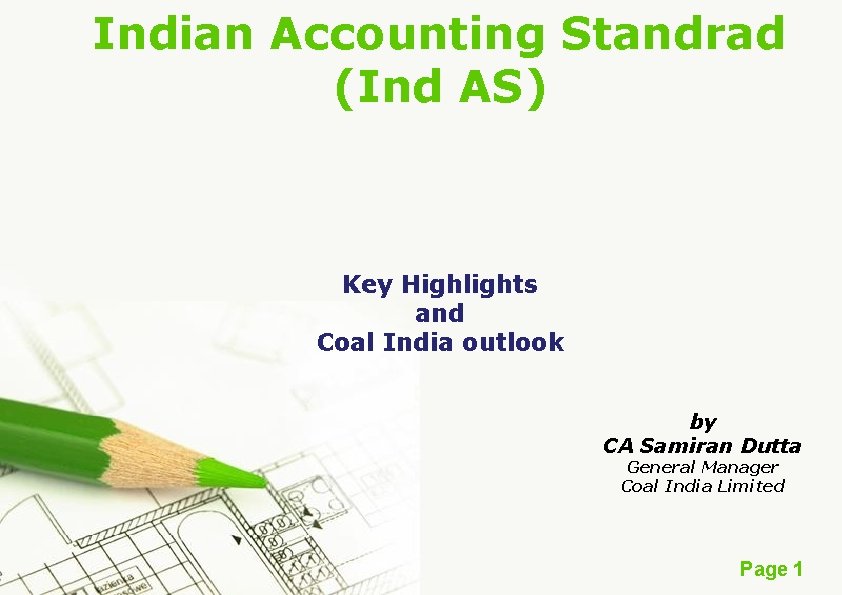 Indian Accounting Standrad (Ind AS) Key Highlights and Coal India outlook by CA Samiran