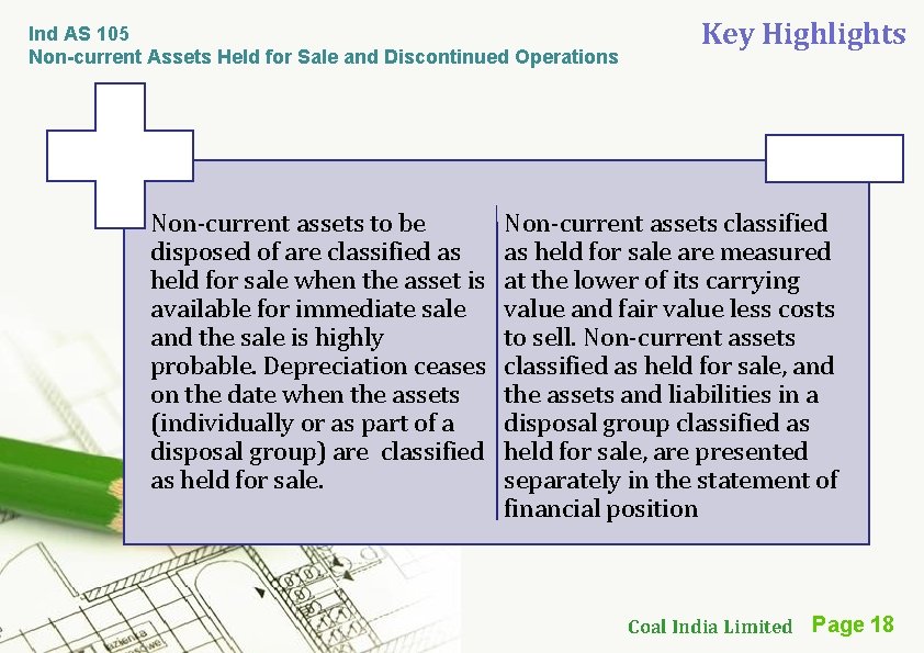 Ind AS 105 Non-current Assets Held for Sale and Discontinued Operations Non-current assets to