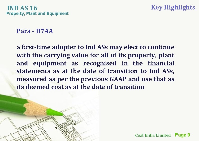 IND AS 16 Property, Plant and Equipment Key Highlights Para - D 7 AA