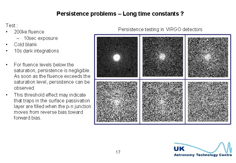 Persistence problems – Long time constants ? Test : • 200 ke fluence –