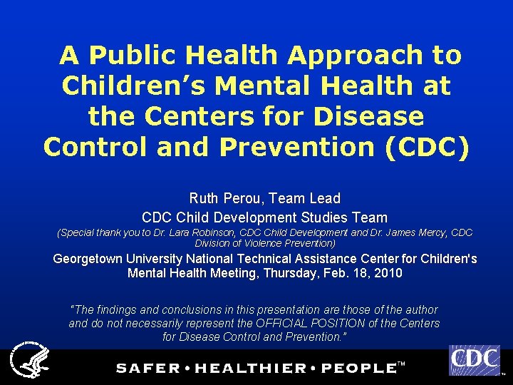 A Public Health Approach to Children’s Mental Health at the Centers for Disease Control