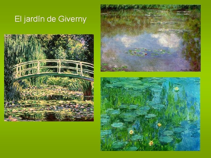 El jardín de Giverny 
