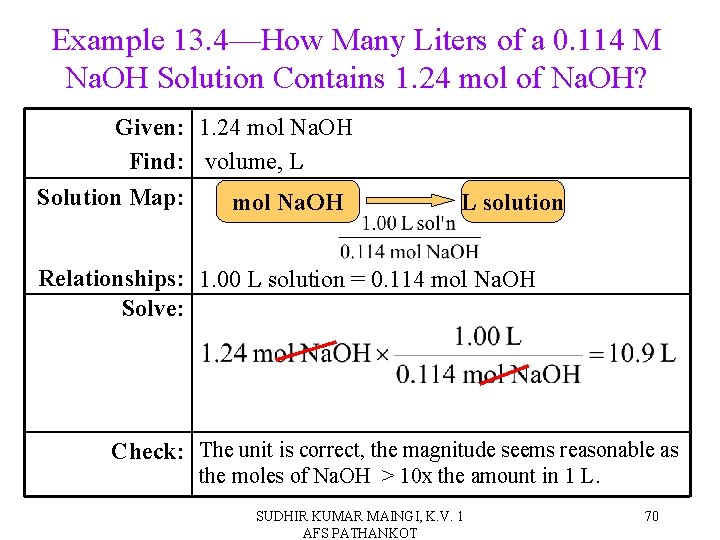 Example 13. 4—How Many Liters of a 0. 114 M Na. OH Solution Contains