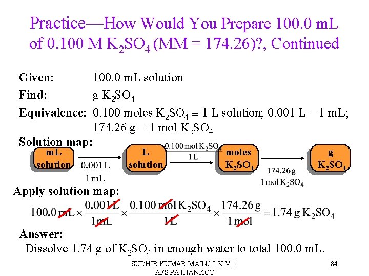 Practice—How Would You Prepare 100. 0 m. L of 0. 100 M K 2