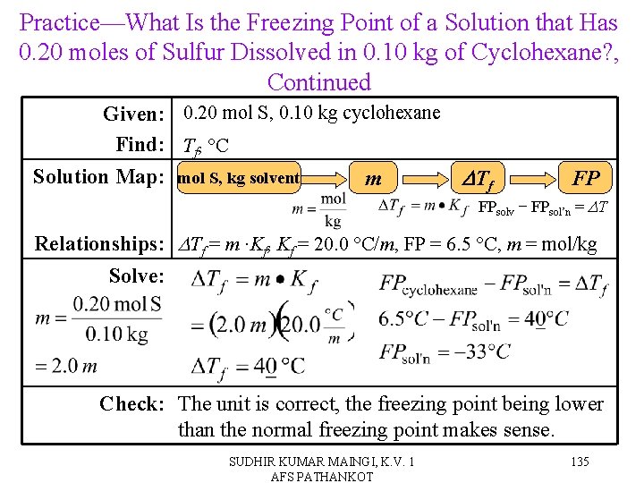 Practice—What Is the Freezing Point of a Solution that Has 0. 20 moles of