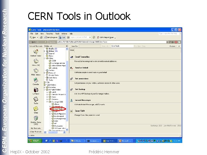 CERN - European Organization for Nuclear Research CERN Tools in Outlook Hep. IX -
