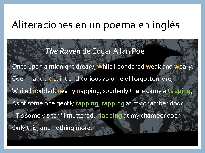 Aliteraciones en un poema en inglés The Raven de Edgar Allan Poe Once upon