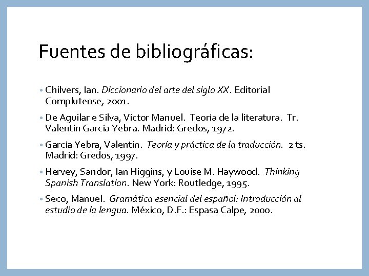 Fuentes de bibliográficas: • Chilvers, Ian. Diccionario del arte del siglo XX. Editorial Complutense,