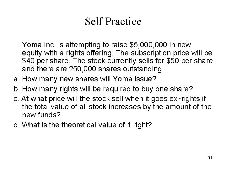 Self Practice Yoma Inc. is attempting to raise $5, 000 in new equity with