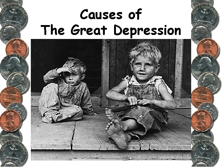 Causes of The Great Depression 