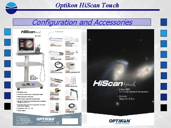 Optikon Hi. Scan Touch Configuration and Accessories 
