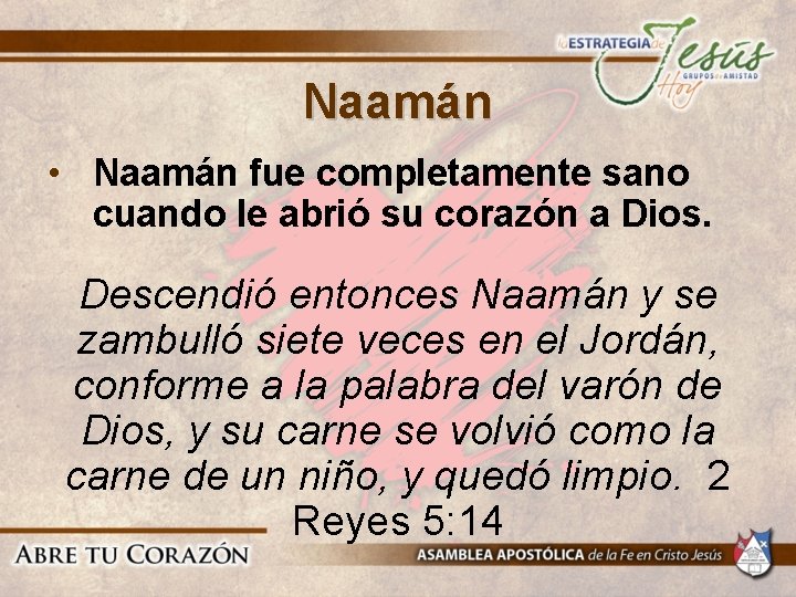 Naamán • Naamán fue completamente sano cuando le abrió su corazón a Dios. Descendió Naamán • Naamán fue completamente sano cuando le abrió su corazón a Dios. Descendió