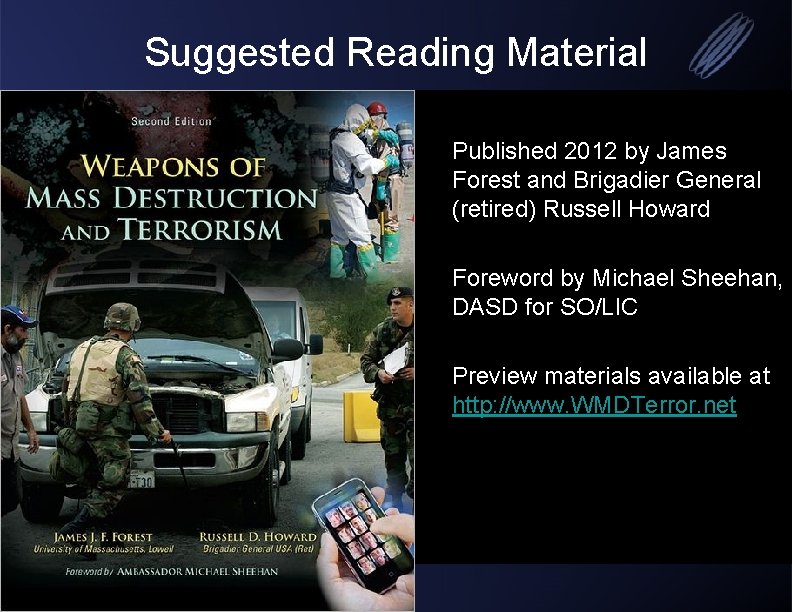 Suggested Reading Material Published 2012 by James Forest and Brigadier General (retired) Russell Howard