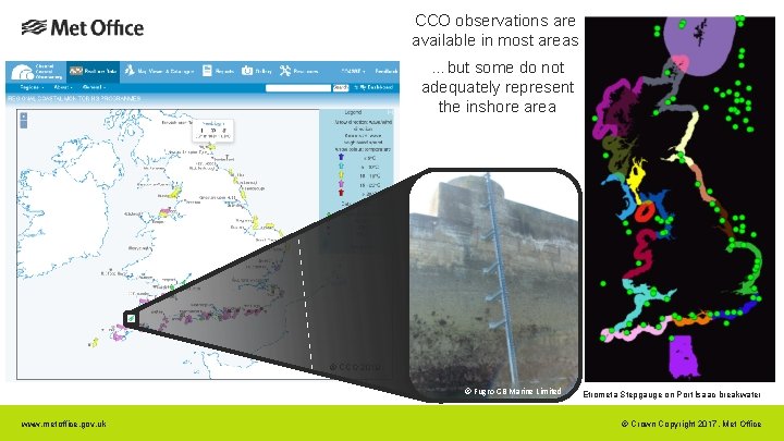 CCO observations are available in most areas …but some do not adequately represent the CCO observations are available in most areas …but some do not adequately represent the