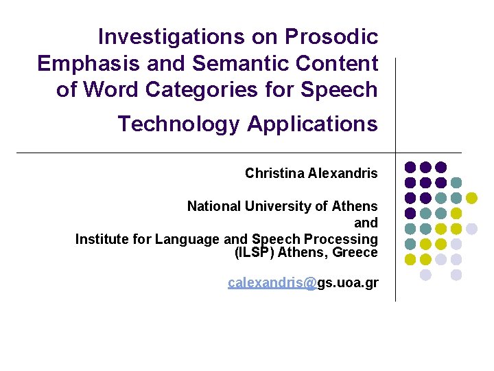 Investigations on Prosodic Emphasis and Semantic Content of Word Categories for Speech Technology Applications