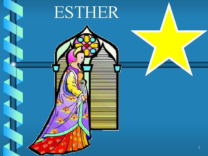 ESTHER 1 