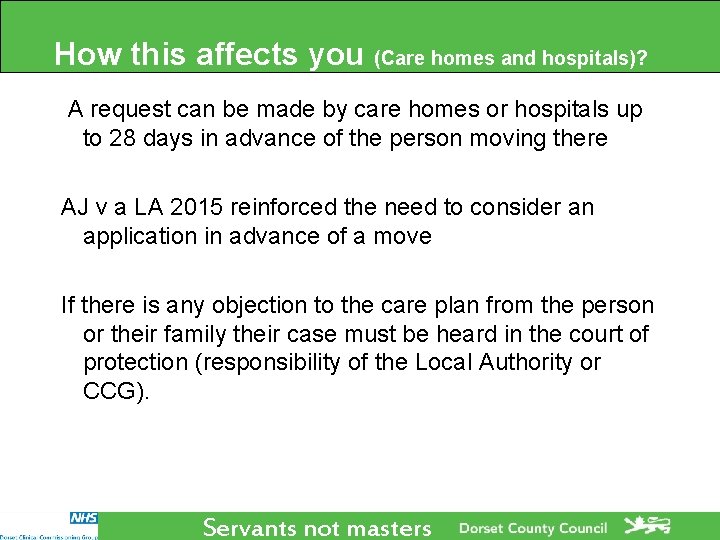 How this affects you (Care homes and hospitals)? A request can be made by How this affects you (Care homes and hospitals)? A request can be made by