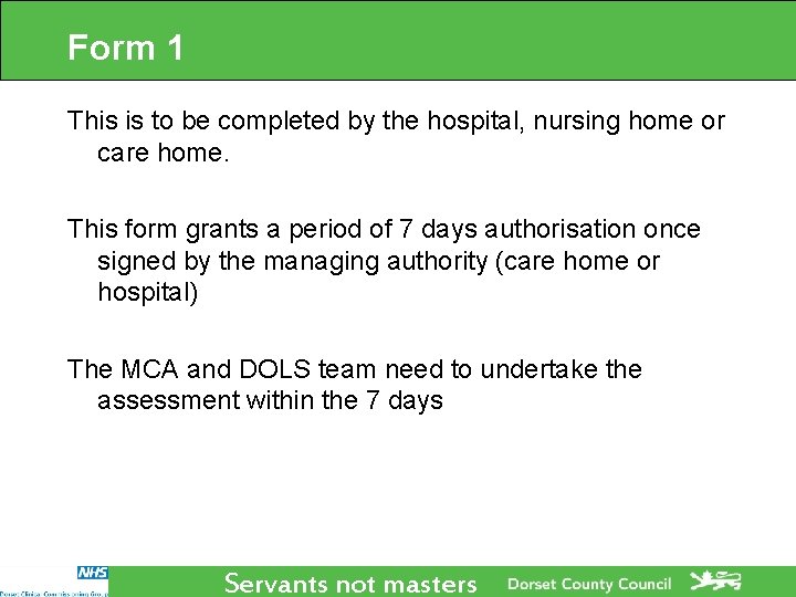 Form 1 This is to be completed by the hospital, nursing home or care Form 1 This is to be completed by the hospital, nursing home or care
