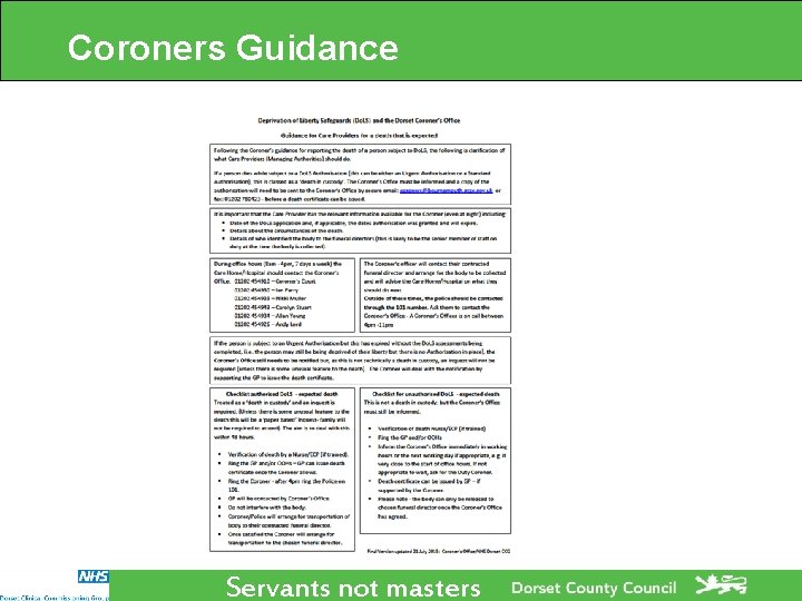 Coroners Guidance Servants not masters Coroners Guidance Servants not masters