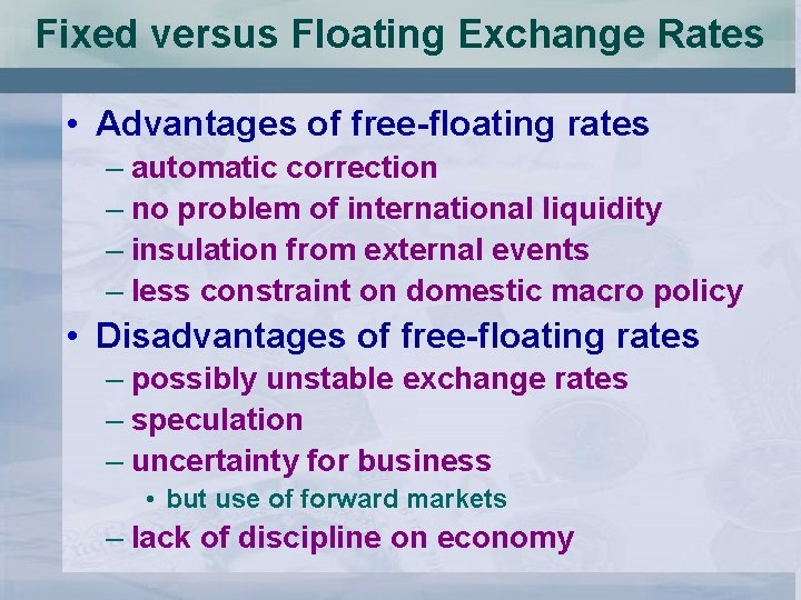 Of rate exchange disadvantages fixed What are
