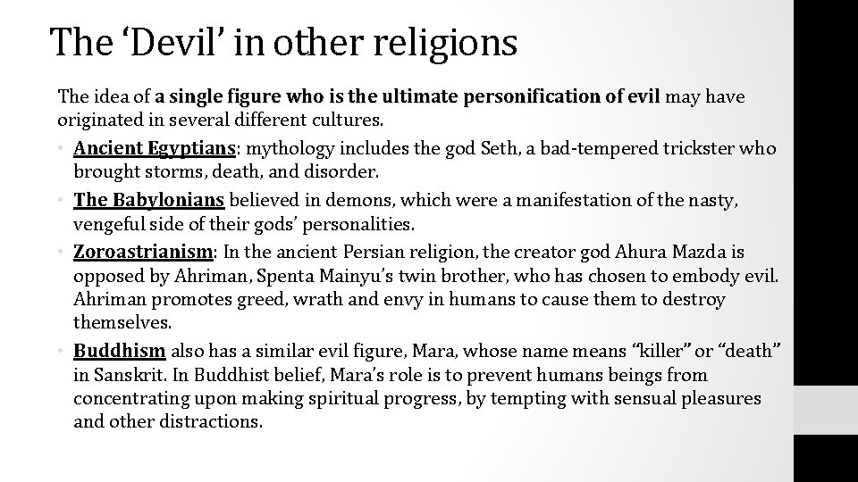 The ‘Devil’ in other religions The idea of a single figure who is the The ‘Devil’ in other religions The idea of a single figure who is the